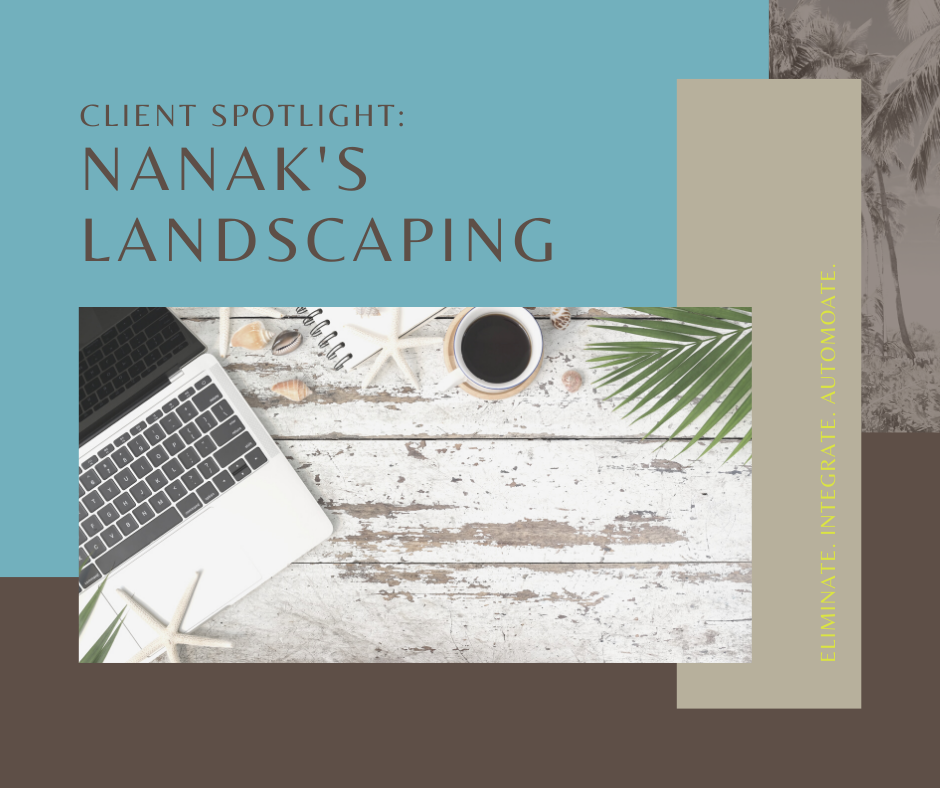 Client Spotlight: Nanak’s Landscaping